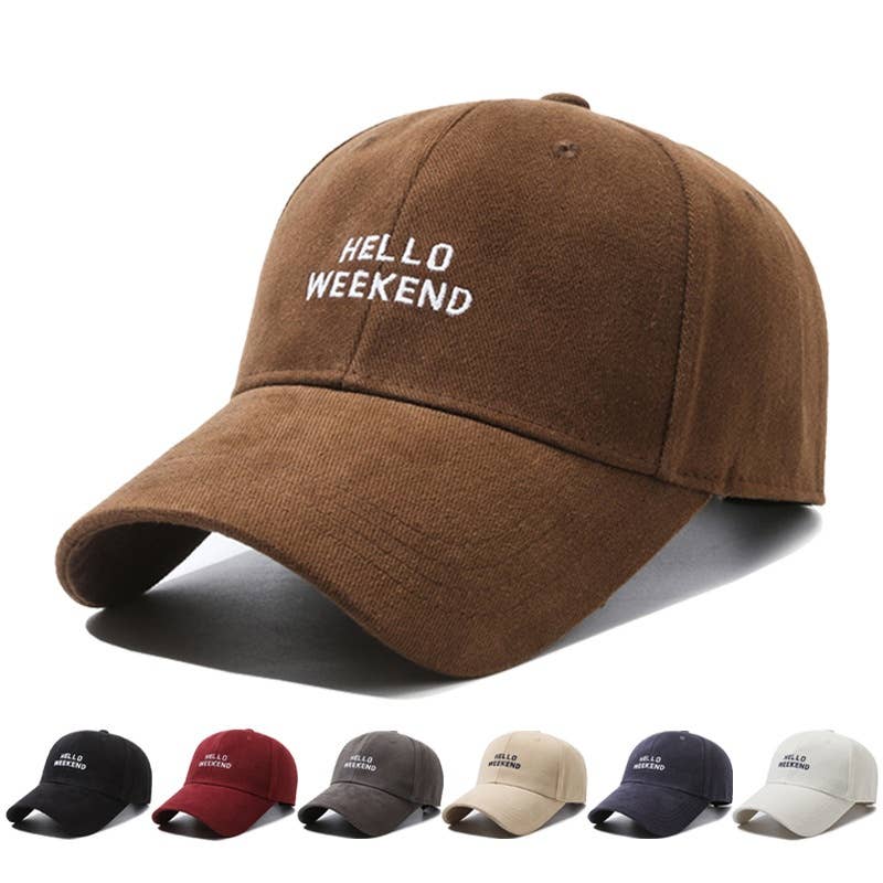 Hello Weekend Embroidered Cap
